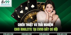 Roulette tại EV99