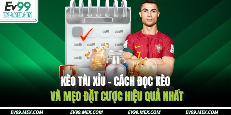 Kèo tài xỉu